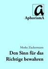 Buchcover Den Sinn für das Richtige bewahren