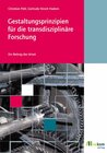 Buchcover Gestaltungsprinzipien für die transdisziplinäre Forschung