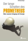 Buchcover Der lange Schatten des Prometheus