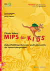 Buchcover Clever leben: MIPS für Kids