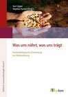 Buchcover Was uns nährt, was uns trägt