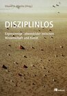 Buchcover Disziplinlos