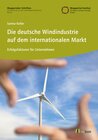 Buchcover Die deutsche Windindustrie auf dem internationalen Markt