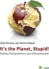 Buchcover It’s the Planet, Stupid!
