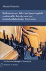 Buchcover Reflexionen zur Lehre im Spannungsfeld traditioneller Lehrformen und hochschuldidaktischer Innovation