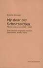 Buchcover My dear old Schnitzelchen  Mahler und Lorent 1810-1960