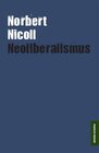 Buchcover Neoliberalismus. Hinter- und Abgründe einer politischen Zivilreligion