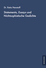 Buchcover Statements, Essays und Nichtsophistische Gedichte