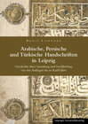 Buchcover Arabische, Persische und Türkische Handschriften in Leipzig