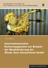 Buchcover Unternehmerisches Kulturengagement am Beispiel der Musikförderung der Škoda Auto Deutschland GmbH