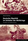 Buchcover Deutsche Ölpolitik im Zeitalter der Weltkriege