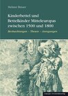 Buchcover Kinderbettel und Bettelkinder Mitteleuropas zwischen 1500 und 1800