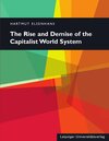 Buchcover The Rise and Demise of the Capitalist World System