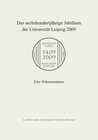 Buchcover Das sechshundertjährige Jubiläum der Universität Leipzig 2009