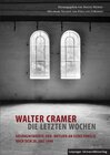Buchcover Walter Cramer – die letzten Wochen