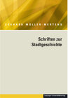 Buchcover Ausgewählte Schriften in fünf Bänden / Schriften zur Stadtgeschichte