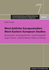 Buchcover West-östliche Europastudien / West-Eastern European Studies