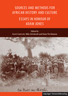 Buchcover Sources and Methods for African History and Culture – Essays in Honour of Adam Jones