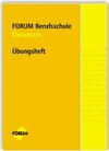 Buchcover Forum Berufsschule Übungsheft Deutsch
