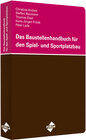 Buchcover Das Baustellenhandbuch für den Spiel- und Sportplatzbau