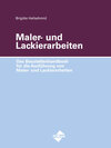 Buchcover Das Baustellenhandbuch für die Ausführung von Maler- und Lackierarbeiten