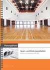 Buchcover PlanungsPraxis Sport- und Mehrzweckhallen