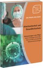 Buchcover QM-PRAXIS-DVD-Reihe Unterweisungen in der Pflege: Arbeitssicherheit und Gesundheitsschutz