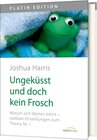 Buchcover Ungeküsst und doch kein Frosch