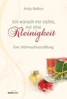 Buchcover Ich wünsch mir nichts, nur eine Kleinigkeit