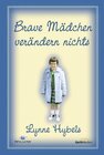 Buchcover Brave Mädchen verändern nichts