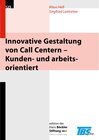 Buchcover Innovative Gestaltung von Call Centern - Kunden- und arbeitsorientiert