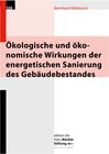 Buchcover Ökologische und ökonomische Wirkungen der energetischen Sanierung des Gebäudebestandes