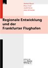 Buchcover Regionale Entwicklung und der Frankfurter Flughafen