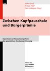 Buchcover Zwischen Kopfpauschale und Bürgerprämie