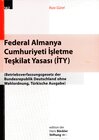 Buchcover Federal Almanya Cumhuriyeti isletme Teskilat Yasasi (iTY)