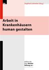 Buchcover Arbeit in Krankenhäusern human gestalten