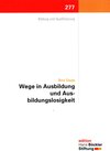 Buchcover Wege in Ausbildung und Ausbildungslosigkeit