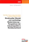 Buchcover Struktureller Wandel und nachhaltige Modernisierung - Perspektiven der Industriepolitik in Norddeutschland