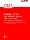 Buchcover Reorganisation und Mitbestimmung von Care-Arbeit