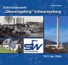 Buchcover Elektrizitätswerk "Obererzgebirg" Schwarzenberg