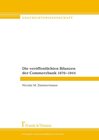 Buchcover Die veröffentlichten Bilanzen der Commerzbank 1870 bis 1944