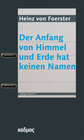 Buchcover Der Anfang von Himmel und Erde hat keinen Namen