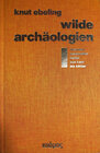 Buchcover Wilde Archäologien 1