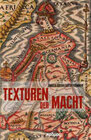 Buchcover Texturen der Macht: 500 Jahre 'Il Principe'