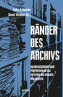 Buchcover Ränder des Archivs