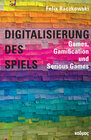 Buchcover Digitalisierung des Spiels