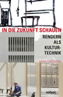 Buchcover In die Zukunft schauen