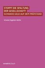 Buchcover Stoppt die Spaltung der Gesellschaft!