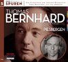 Buchcover Spuren - Menschen, die uns bewegen: Thomas Bernhard - Die Ursache