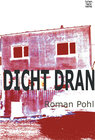 Buchcover Dicht dran